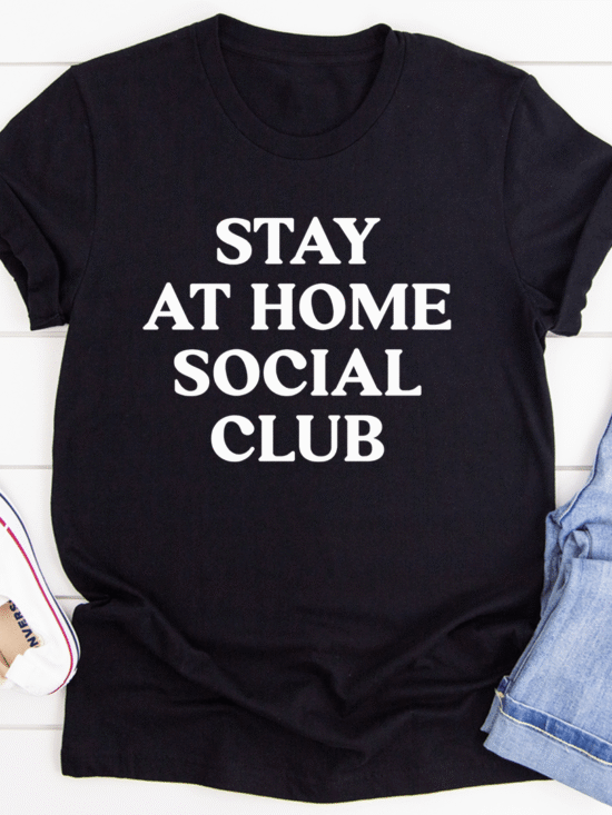 Stay at Home Social Club Graphic Short Sleeve T-Shirt | 2 Colors | March Mellow